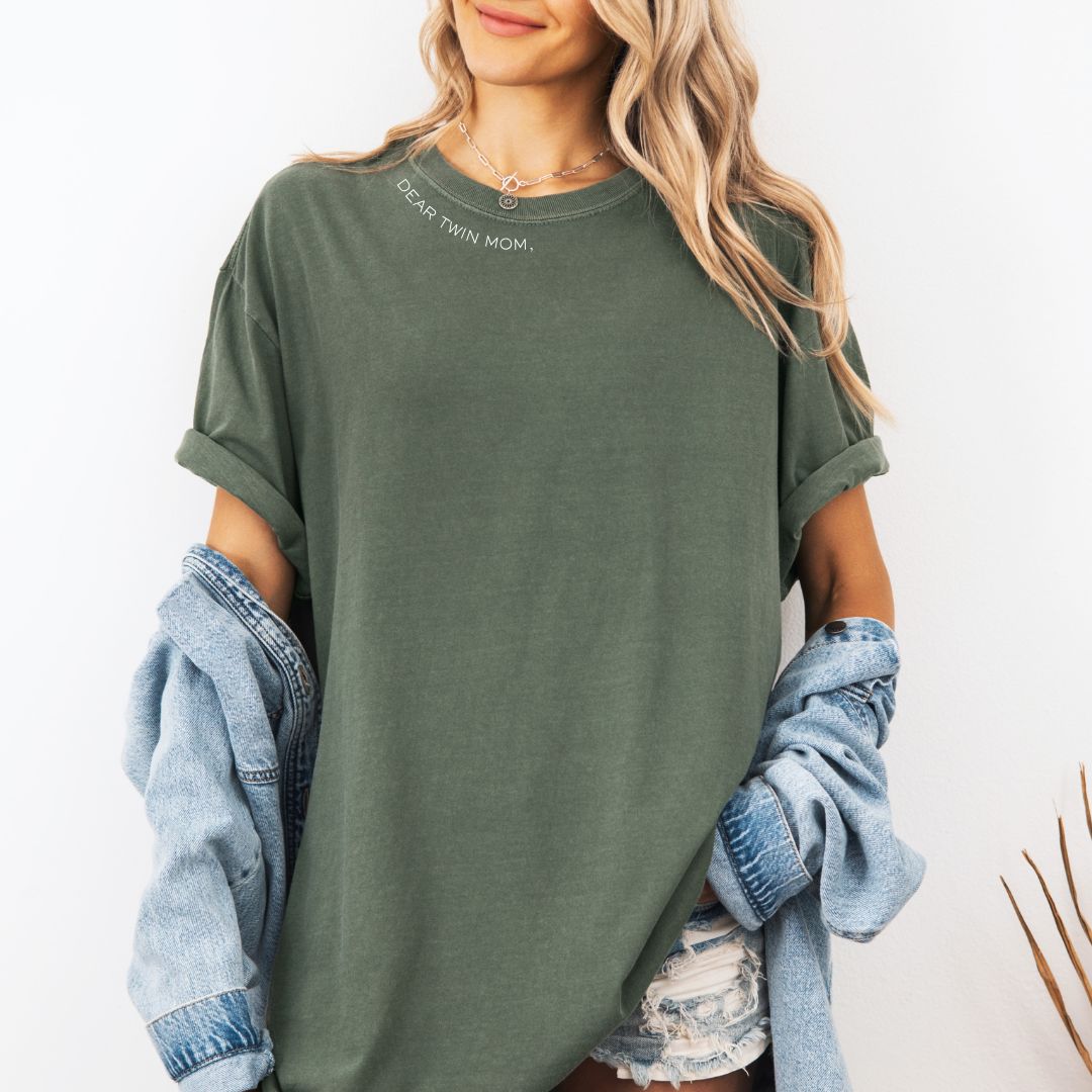 'Dear Twin Mom, It's Ok' Tee