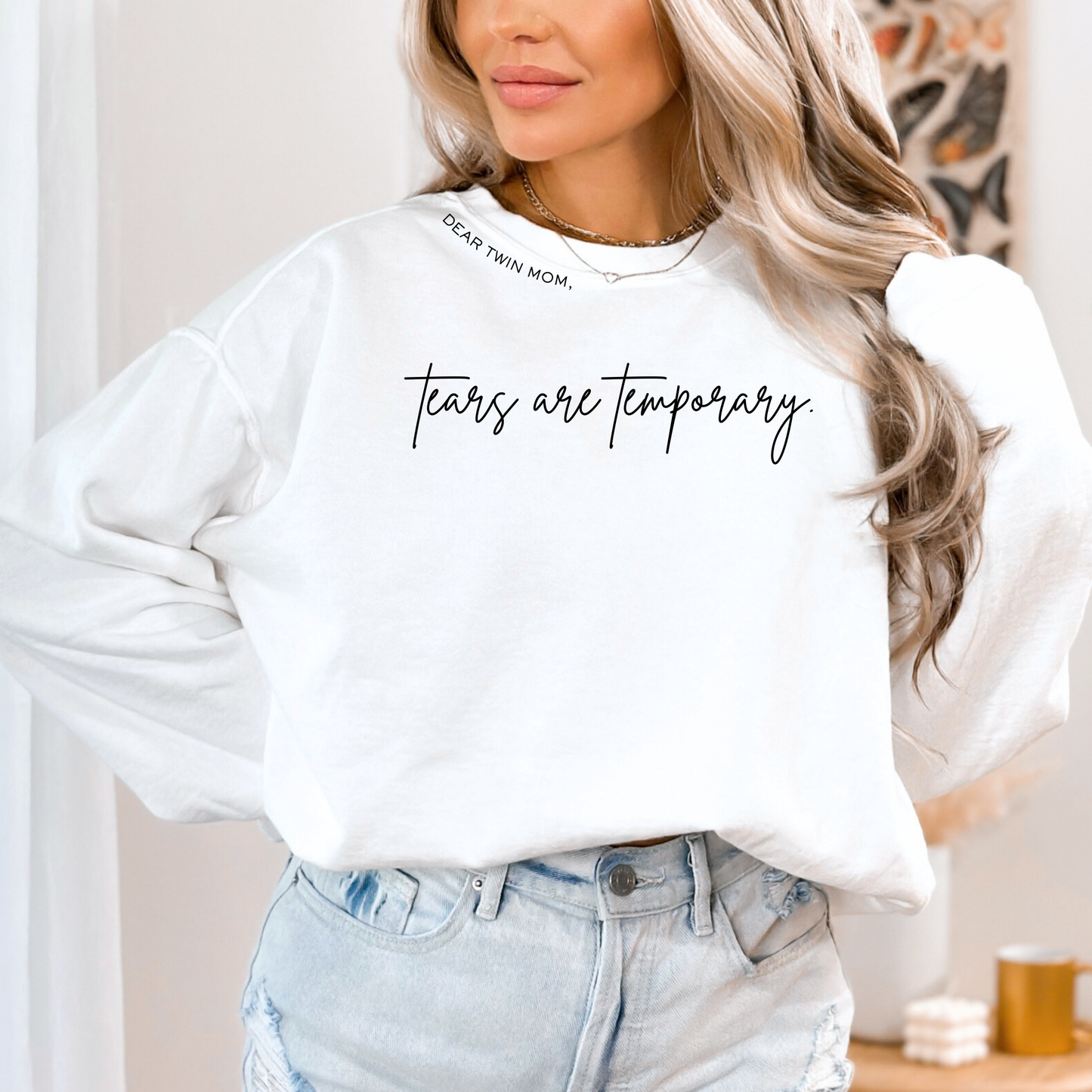 'Tears Are Temporary' Crewneck